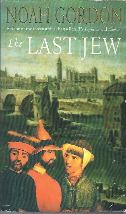 The last Jew - Gordon Noah | Vilikka Oy | Osta Antikvaarista - Kirjakauppa verkossa