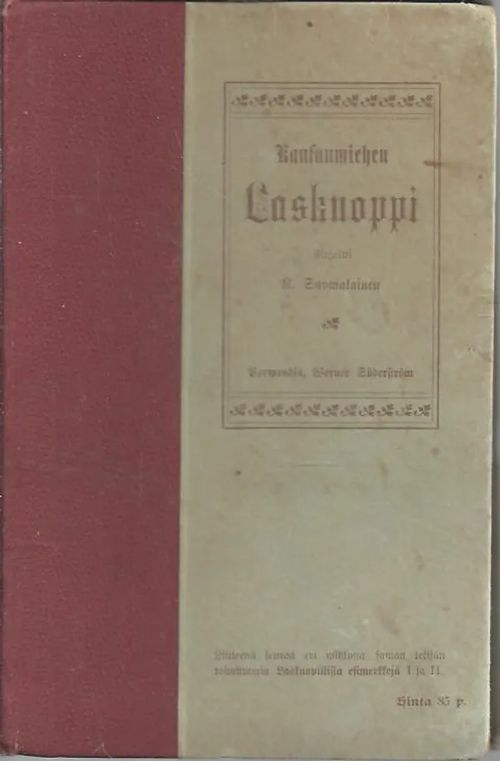 Kansanmiehen laskuoppi - Suomalainen K | Vilikka Oy | Osta Antikvaarista -  Kirjakauppa verkossa