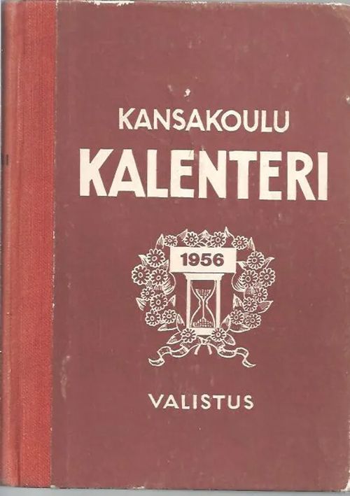 Kansakoulu kalenteri 1956 | Vilikka Oy | Osta Antikvaarista - Kirjakauppa verkossa