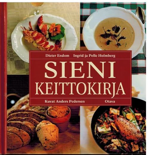 Sienikeittokirja - Endom, Dieter | Vilikka Oy | Osta Antikvaarista -  Kirjakauppa verkossa