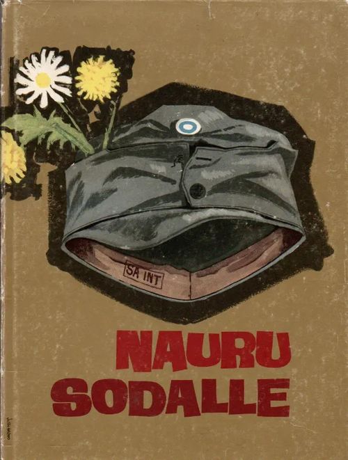 Nauru sodalle - sotiemme huumoria 1939 - 44 | Vilikka Oy | Osta Antikvaarista - Kirjakauppa verkossa