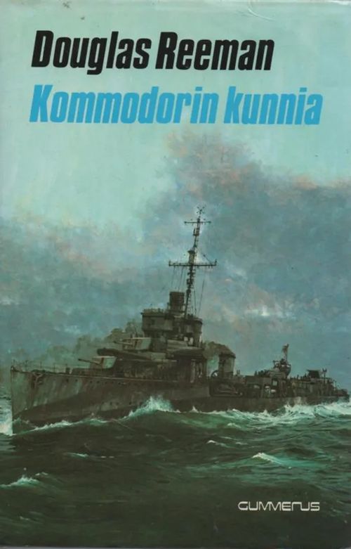 Kommodorin kunnia - Reeman Douglas | Vilikka Oy | Osta Antikvaarista - Kirjakauppa verkossa