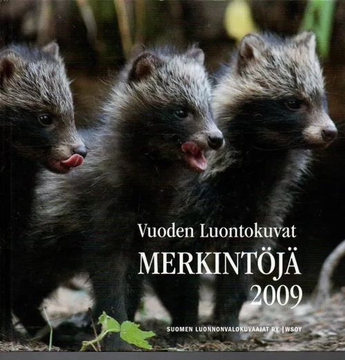 Vuoden Luontokuvat - Merkintöjä 2009 - Klinga Jouni (toim) | Vilikka Oy | Osta Antikvaarista - Kirjakauppa verkossa