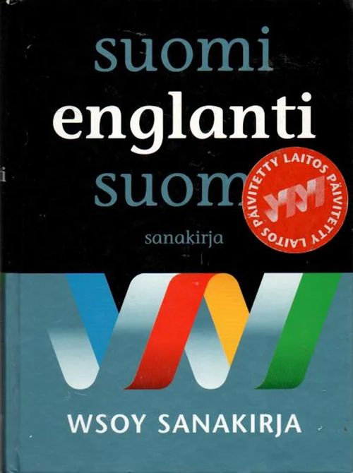 Suomi - Englanti - Suomi sanakirja - Hurme Raija, Malin Riitta - Leena,  Syväoja Olli, Pesonen Maritta | Vilikka Oy