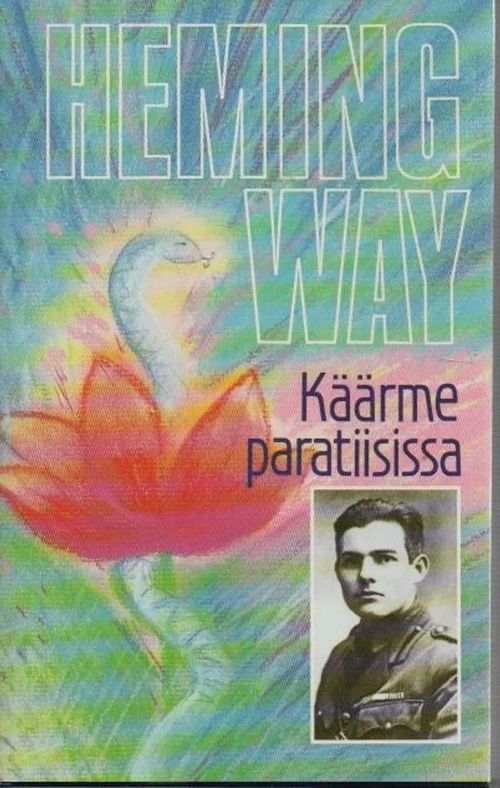 Käärme paratiisissa - Hemingway Ernest | Vilikka Oy | Osta Antikvaarista -  Kirjakauppa verkossa