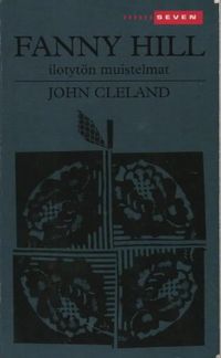 Fanny Hill - ilotytön muistelmat (Seven) - Cleland John | Vilikka Oy | Osta  Antikvaarista - Kirjakauppa verkossa