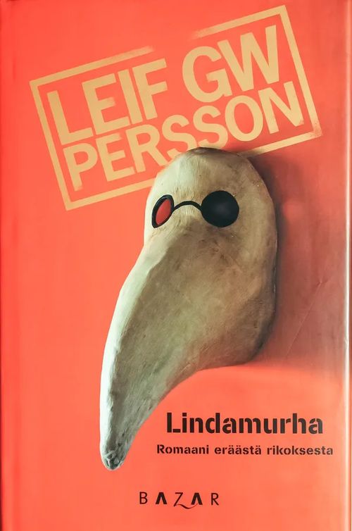 Lindamurha - Persson Leif GW | Kyyhkyrinteen Kirja | Osta Antikvaarista - Kirjakauppa verkossa