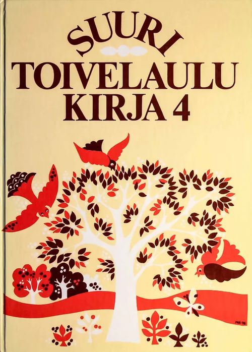 Suuri toivelaulukirja 4 - Vuoristo Aapeli (toim.) | Kyyhkyrinteen Kirja | Osta Antikvaarista - Kirjakauppa verkossa