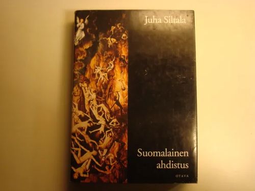 Suomalainen ahdistus - Siltala Juha | Kyyhkyrinteen Kirja | Osta  Antikvaarista - Kirjakauppa verkossa