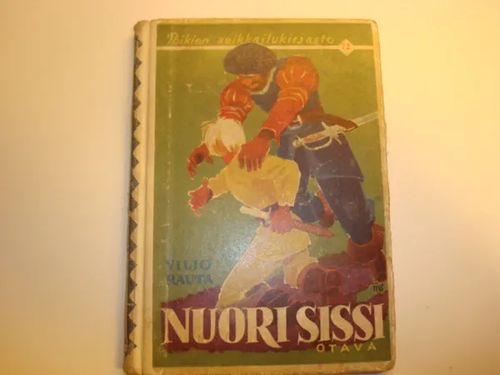 Nuori sissi ( PSK No. 72 ) - Rauta Viljo | Kyyhkyrinteen Kirja | Osta Antikvaarista - Kirjakauppa verkossa