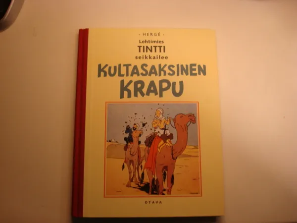 Lehtimies Tintti seikkailee Kultasaksinen krapu - Faksimilepainos vuoden 1941 ranskankielisestä alkuperäislaitoksesta - Herge | Kyyhkyrinteen Kirja | Osta Antikvaarista - Kirjakauppa verkossa