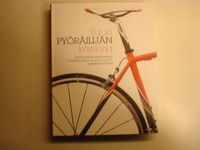 Tuotekuva Suuri pyöräilijän käsikirja : täydellinen opas kaikille pyöräilijöille aloittelijoista asiantuntijoihin
