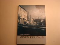 Tuotekuva Minun Keravani : pieniä tarinoita Keravan kaupungin varhaisilta vuosikymmeniltä