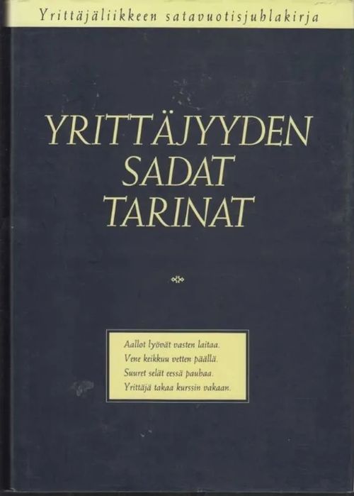 Yrittäjyyden sadat tarinat - Eräheimo - Lehtomaa (toim.) | Kirjavaari | Osta Antikvaarista - Kirjakauppa verkossa