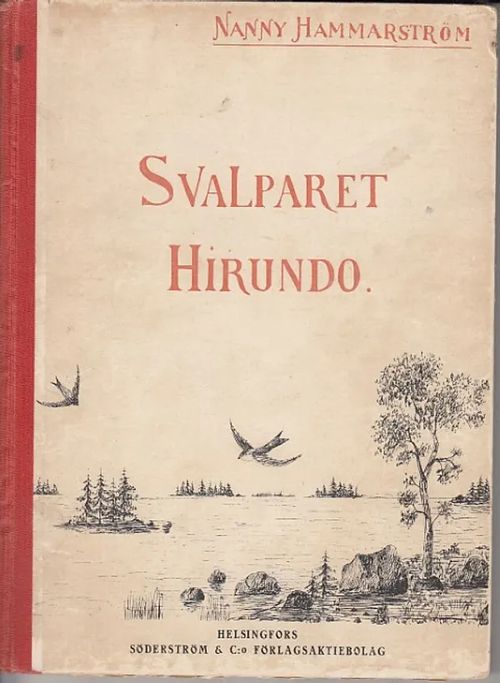 Svalparet Hirundo - Hammarström, Nanny | Kirjavaari | Osta Antikvaarista - Kirjakauppa verkossa