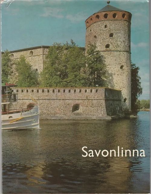 Savonlinna - Auvinen, Juhani | Kirjavaari | Osta Antikvaarista - Kirjakauppa verkossa