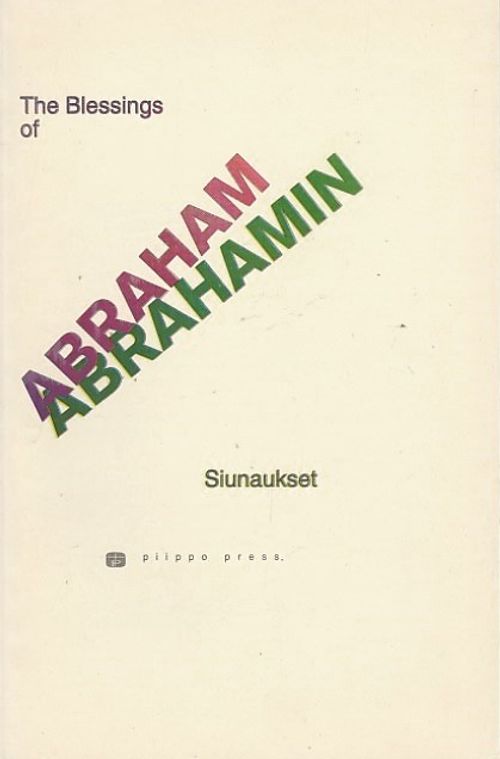 The Blessings of Abraham = Abrahamin siunaukset | Kirjavaari | Osta Antikvaarista - Kirjakauppa verkossa