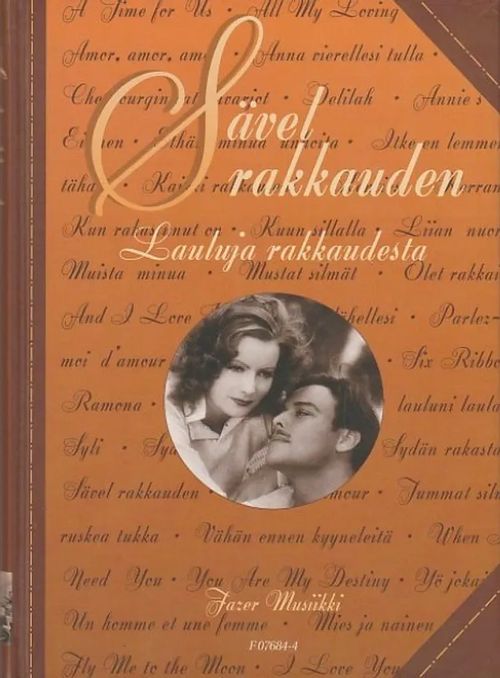 Sävel rakkauden - Lauluja rakkaudesta - Pyötsiä, Maarit - Uusitalo, Heikki (toim.) | Kirjavaari | Osta Antikvaarista - Kirjakauppa verkossa