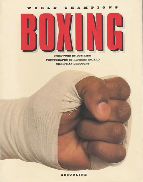 Boxing - Delcourt, Christian - Aujard, Richard | Kirjavaari | Osta Antikvaarista - Kirjakauppa verkossa