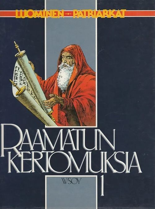 Raamatun kertomuksia 1 - Luominen, patriarkat - Dahler, Etienne | Kirjavaari | Osta Antikvaarista - Kirjakauppa verkossa