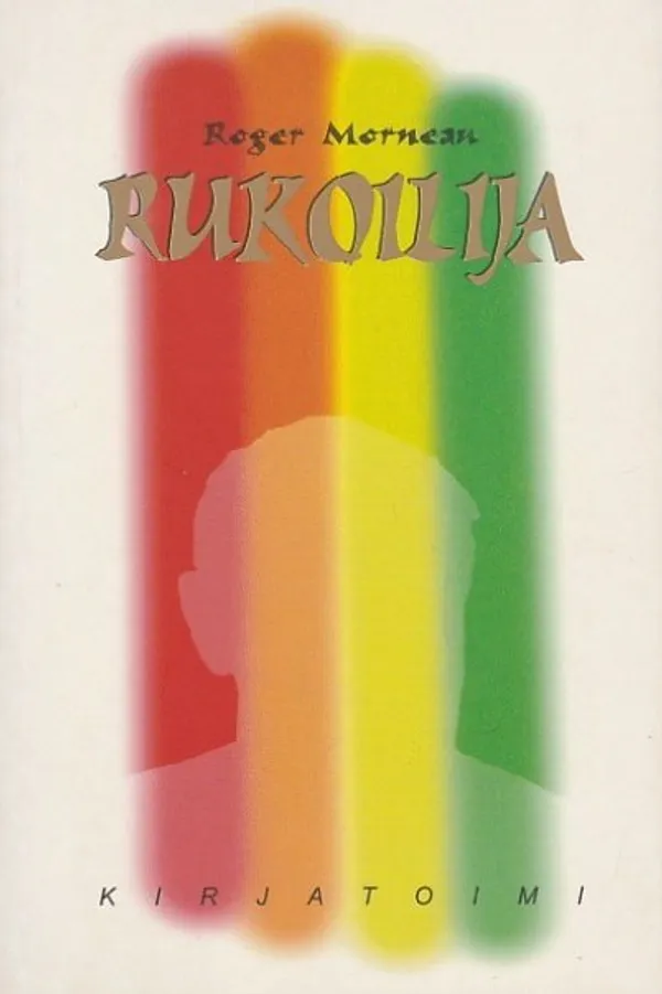 Rukoilija - Morneau, Roger | Kirjavaari | Osta Antikvaarista - Kirjakauppa verkossa