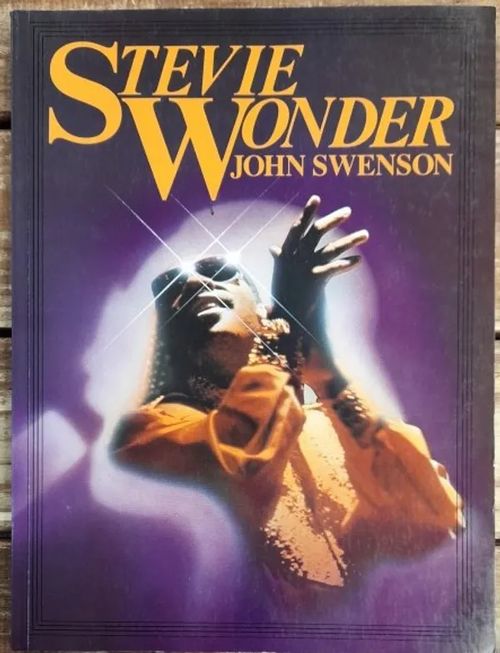 Stevie Wonder - Swenson, John | Kirjavaari | Osta Antikvaarista - Kirjakauppa verkossa