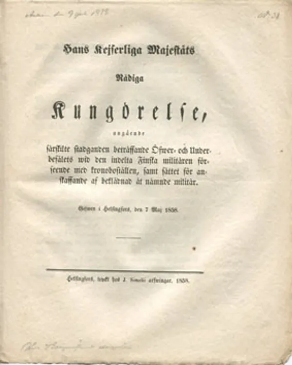 1858 Hans Keiserliga Majestäts nådiga kungörelse, särskilte stadgange... indelta Finska militären... | Divari Kangas | Osta Antikvaarista - Kirjakauppa verkossa