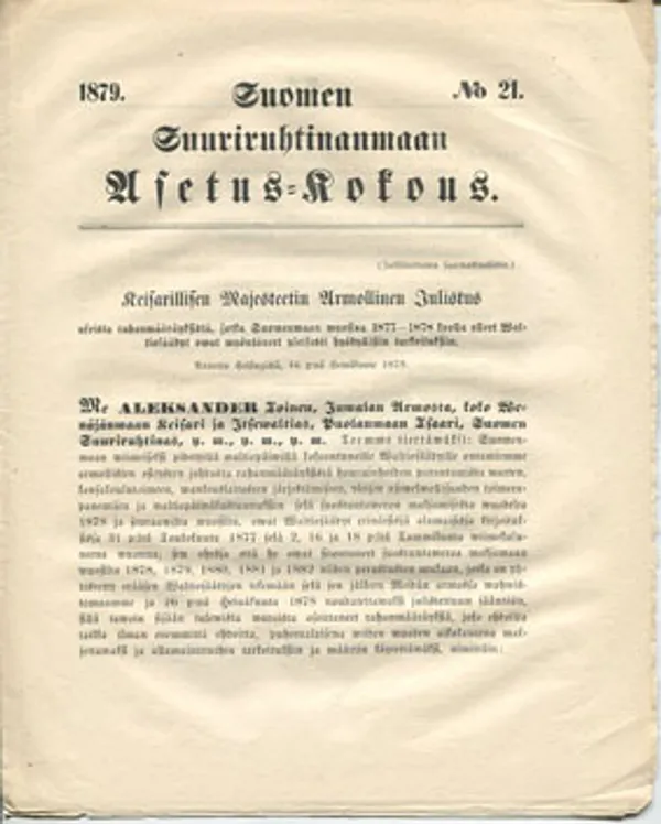 1879/21 Suomen Ruhtinaanmaan Asetus-kokous, mm. johtosääntö Pielisjoen kanavain hallitukselle... | Divari Kangas | Osta Antikvaarista - Kirjakauppa verkossa