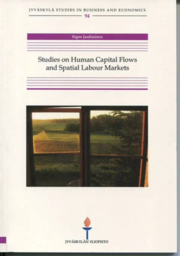 Studies on Human Capital flows and Spatial Labour Markets - Jauhiainen Signe | Divari Kangas | Osta Antikvaarista - Kirjakauppa verkossa