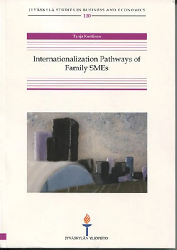 Internationalization Pathways of Family SMEs - Kontinen Tanja | Divari Kangas | Osta Antikvaarista - Kirjakauppa verkossa