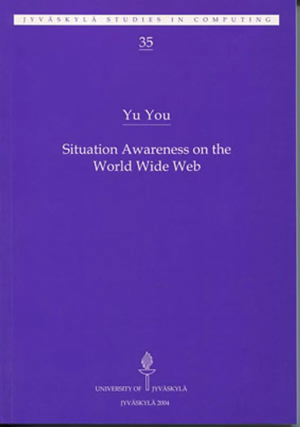 Situation Awareness on the World Wide Web - You Yu | Divari Kangas | Osta Antikvaarista - Kirjakauppa verkossa