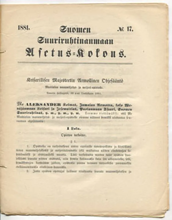 1881 Suomen Suuriruhtinaanmaan asetus-kokous No 17: Ohjesääntö Mustialan maanviljelys- ja meijeriopistolle - : | Divari Kangas | Osta Antikvaarista - Kirjakauppa verkossa