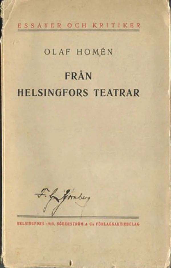 Från Helsingfors teatrar - Homén Olaf | Divari Kangas | Osta Antikvaarista - Kirjakauppa verkossa