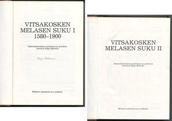 Vitsakosken Melasen suku I-II - Melanen Kaija | Divari Kangas | Osta Antikvaarista - Kirjakauppa verkossa