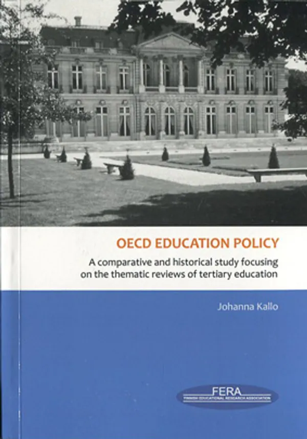 OECD education policy - Kallo Johanna | Divari Kangas | Osta Antikvaarista - Kirjakauppa verkossa