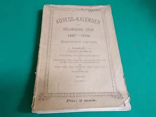 Adress-Kalender för Helsingfors stad 1887-1888 | Wanha Waltteri Oy | Osta Antikvaarista - Kirjakauppa verkossa