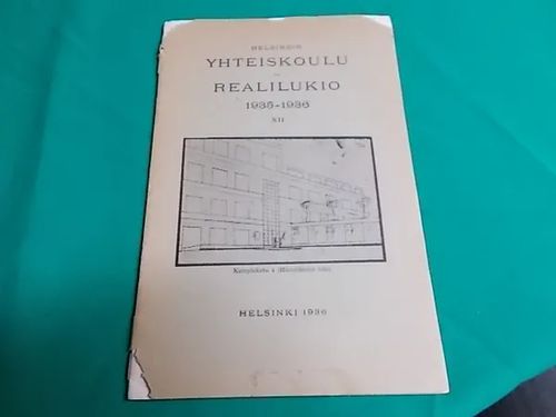 Helsingin Yhteiskoulu ja Realilukio 1935-1936 | Wanha Waltteri Oy | Osta Antikvaarista - Kirjakauppa verkossa