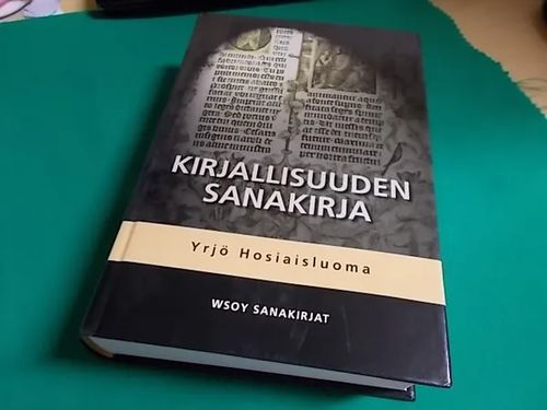 Kirjallisuuden sanakirja - Hosiaisluoma Yrjö | Wanha Waltteri Oy |  Antikvaari - kirjakauppa verkossa