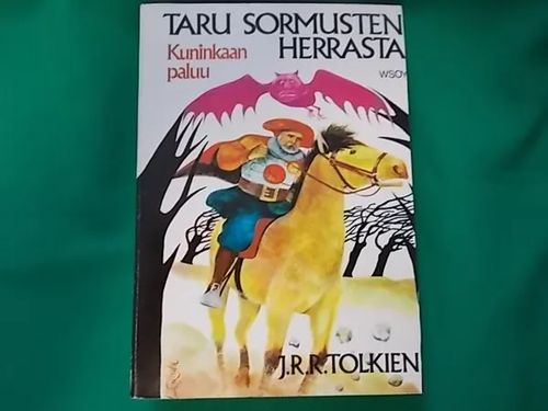 Taru sormusten herrasta 3 - Kuninkaan paluu - Tolkien J.R.R. | Wanha Waltteri Oy | Osta Antikvaarista - Kirjakauppa verkossa