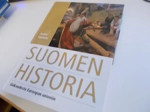 Suomen historia - Jääkaudesta Euroopan unioniin - Vahtola Jouko | Wanha Waltteri Oy | Osta Antikvaarista - Kirjakauppa verkossa