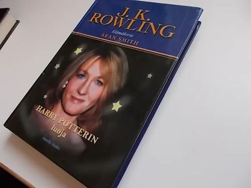 J.K. Rowling - Elämäkerta - Smith Sean | Wanha Waltteri Oy | Osta Antikvaarista - Kirjakauppa verkossa