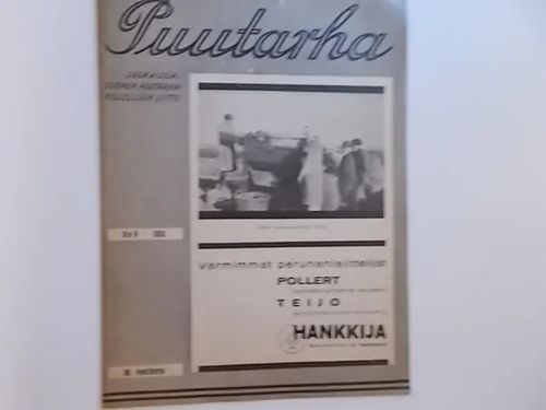 Puutarha 9/1933 | Wanha Waltteri Oy | Osta Antikvaarista - Kirjakauppa verkossa