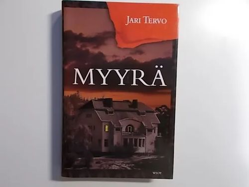 Myyrä - Tervo Jari | Wanha Waltteri Oy | Osta Antikvaarista - Kirjakauppa  verkossa