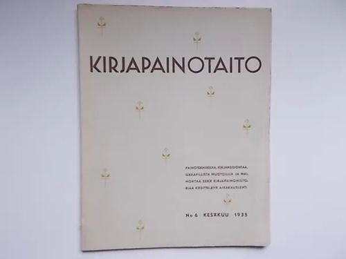 Kirjapainotaito 6/1935 | Wanha Waltteri Oy | Osta Antikvaarista - Kirjakauppa verkossa