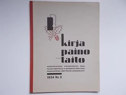 Kirjapainotaito 2/1934 | Wanha Waltteri Oy | Osta Antikvaarista - Kirjakauppa verkossa