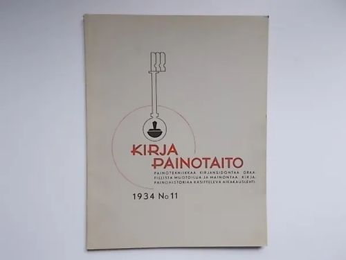 Kirjapainotaito 11/1934 | Wanha Waltteri Oy | Osta Antikvaarista - Kirjakauppa verkossa