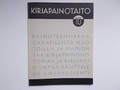 Kirjapainotaito 10/1935 | Wanha Waltteri Oy | Osta Antikvaarista - Kirjakauppa verkossa