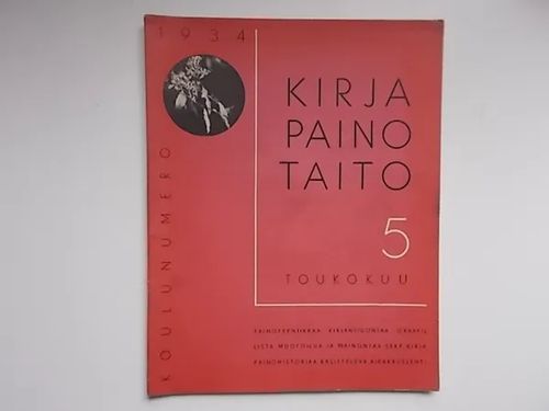 Kirjapainotaito 5/1934 | Wanha Waltteri Oy | Osta Antikvaarista - Kirjakauppa verkossa