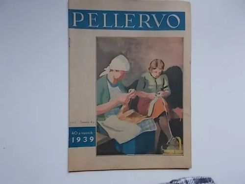 Pellervo 1/1939 | Wanha Waltteri Oy | Osta Antikvaarista - Kirjakauppa verkossa