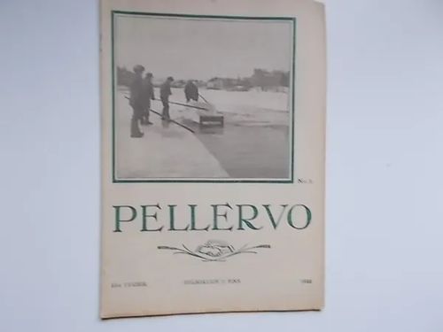 Pellervo 5/1932 | Wanha Waltteri Oy | Osta Antikvaarista - Kirjakauppa verkossa